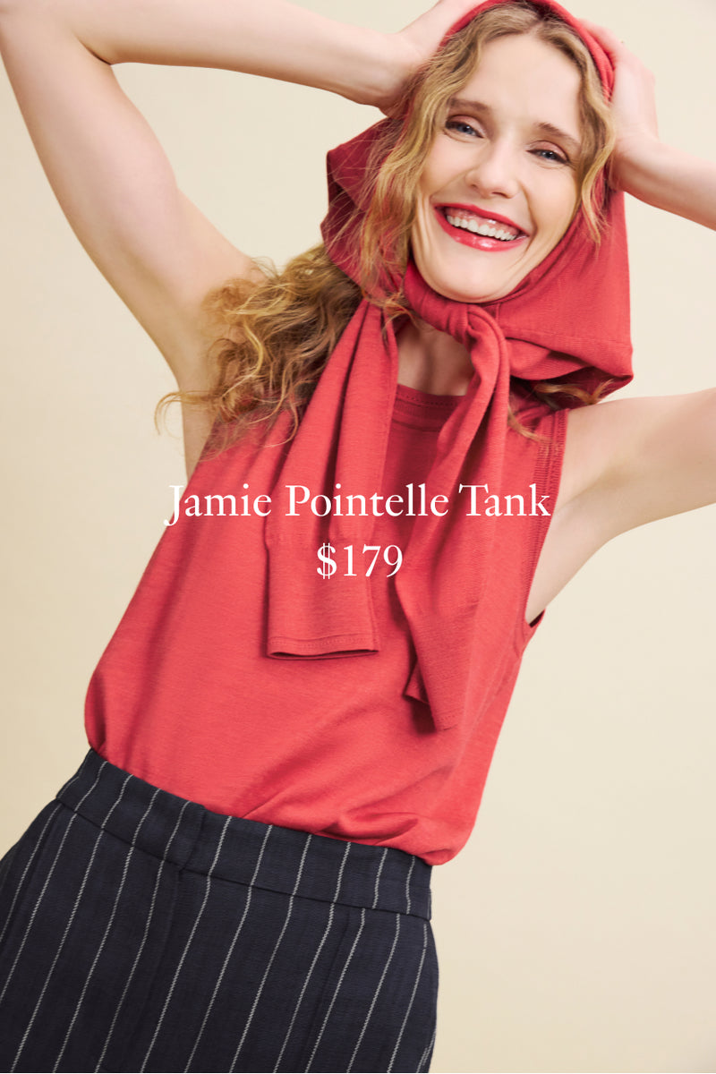 Woman wearing a red tank top with text overlay on a beige background

JAMIE POINTELLE TANK
$179